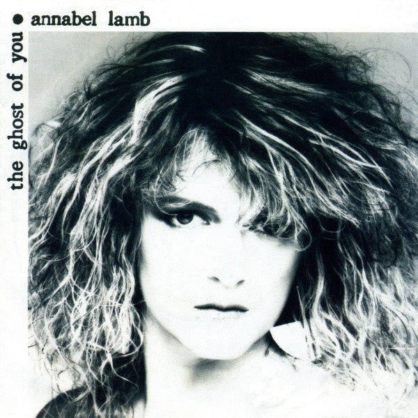 Annabel Lamb : The Ghost Of You (7", Single)