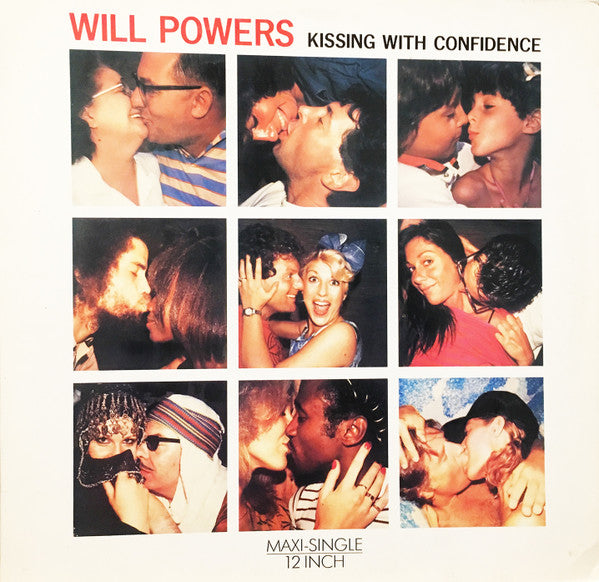 Will Powers : Kissing With Confidence (12", Maxi, RP)