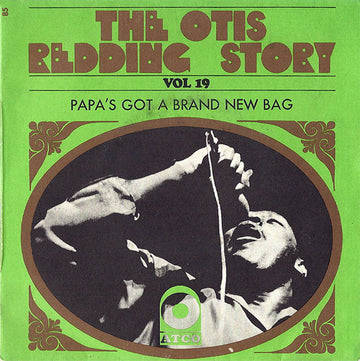 Otis Redding : Papa's Got A Brand New Bag (7", Single)