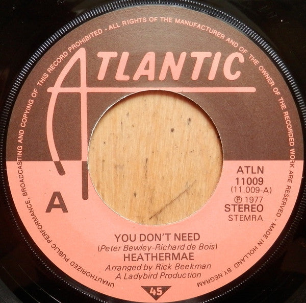 Heathermae : You Don't Need Me (7", Single)