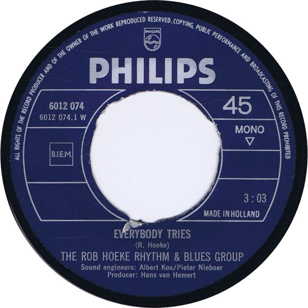 The Rob Hoeke Rhythm & Blues Group : Everybody Tries / Concentration (7", Single)