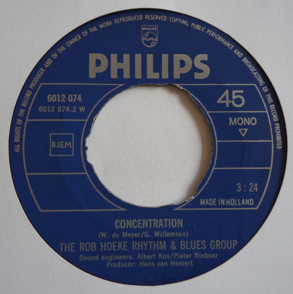 The Rob Hoeke Rhythm & Blues Group : Everybody Tries / Concentration (7", Single)