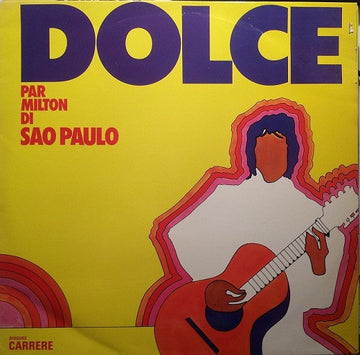 Milton Di Sao Paulo : Dolce (LP, Album)