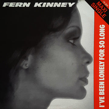 Fern Kinney : I've Been Lonely For So Long (12", Maxi)