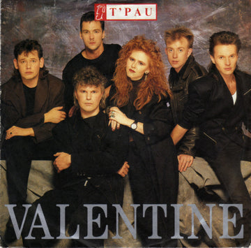 T'Pau : Valentine (7", Single)