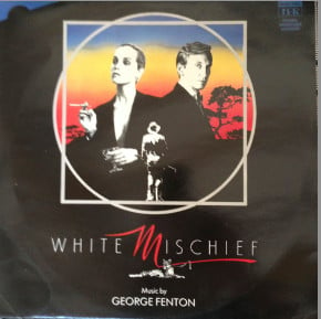 George Fenton : White Mischief (Original Soundtrack Recording) (LP)