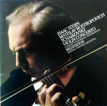 Isaac Stern, Mstislav Rostropovich, Pyotr Ilyich Tchaikovsky, National Symphony Orchestra : Violin Concerto / Meditation (LP, Gat)