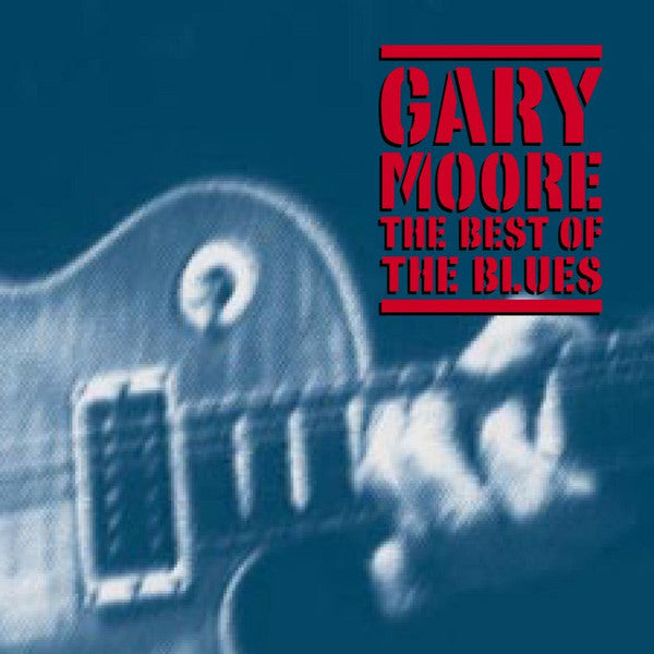 Gary Moore : The Best Of The Blues (2xCD, Comp, RE)