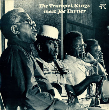 The Trumpet Kings & Joe Turner* : The Trumpet Kings Meet Joe Turner (LP, Album)