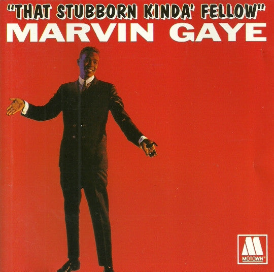 Marvin Gaye : That Stubborn Kinda Fellow (CD, Album)