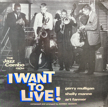 Gerry Mulligan : The Jazz Combo From "I Want To Live!" (LP, Album)