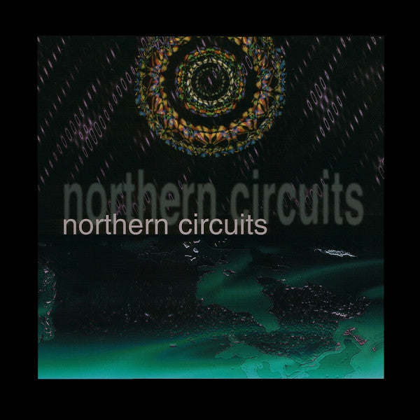 Various : Northern Circuits (2xLP, Comp)