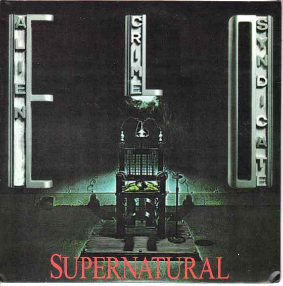 Alien Crime Syndicate : Supernatural (7", Ltd, Num)