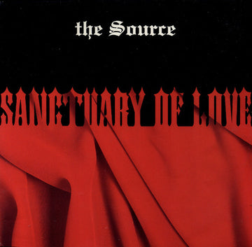 The Source : Sanctuary Of Love (12")