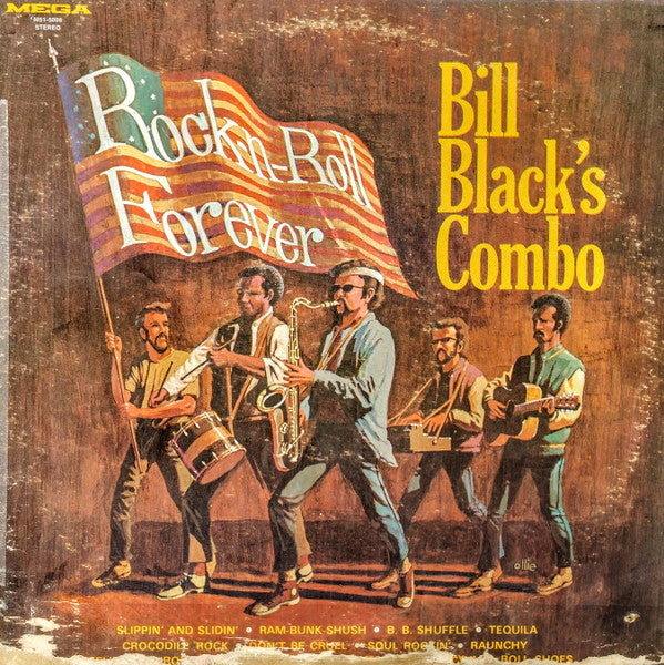 Bill Black's Combo : Rock-n-Roll Forever (LP, Album)