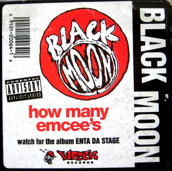 Black Moon : How Many Emcee's (Must Get Dissed) / Act Like U Want It (12")