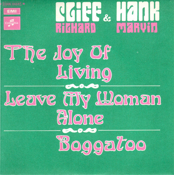 Cliff Richard & Hank Marvin : The Joy Of Living / Leave My Woman Alone / Boggatoo (7", Single)