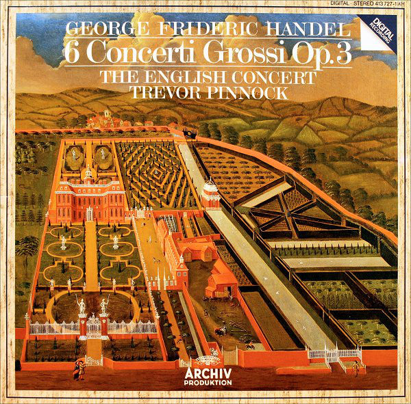 George Frideric Handel* - The English Concert • Trevor Pinnock : 6 Concerti Grossi Op. 3 (LP, Album)