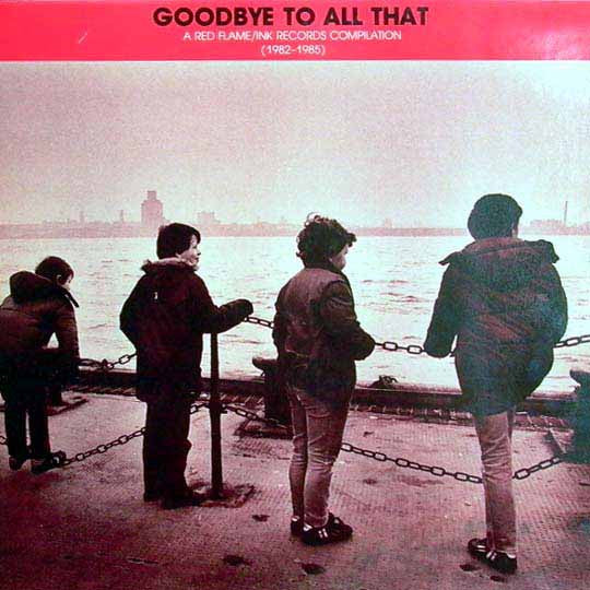 Various : Goodbye To All That (LP, Comp)