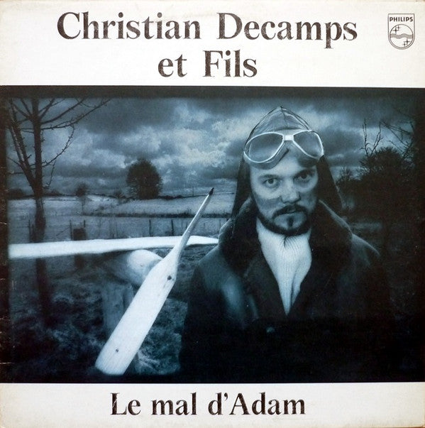 Christian Decamps & Fils : Le Mal D'Adam (LP, Album)