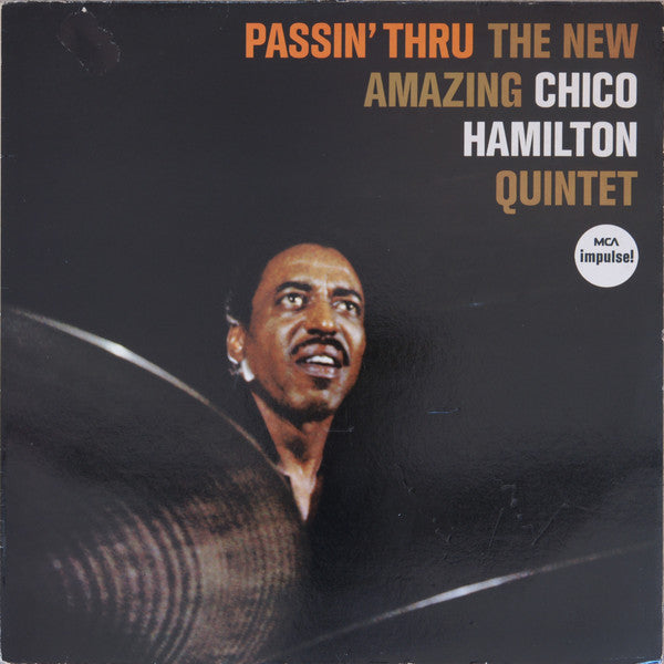 The Chico Hamilton Quintet : Passin' Thru (LP, Album, RE)