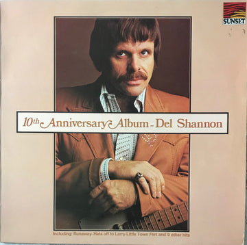 Del Shannon : 10th Anniversary Album (LP, Comp)