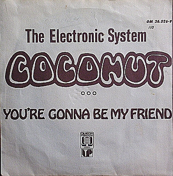 The Electronic System* : Coconut (7", Single)