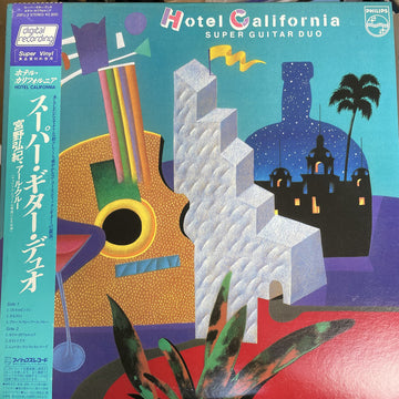 Super Guitar Duo Featuring Hiroki Miyano : Hotel California (LP, Album)