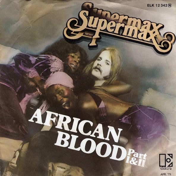 Supermax : African Blood (Part I & II) (7", Single)