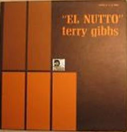 Terry Gibbs : El Nutto (LP, Album, Gat)