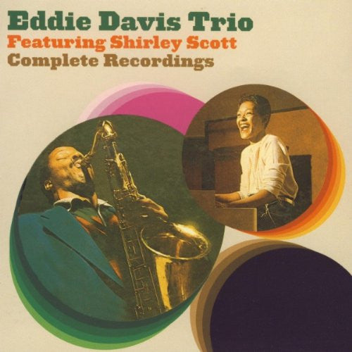 Eddie "Lockjaw" Davis Trio Featuring Shirley Scott : Complete Recordings (CD, Comp)