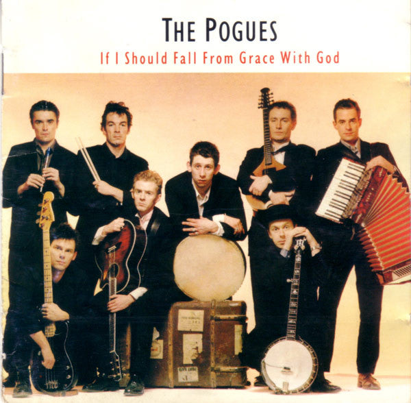 The Pogues : If I Should Fall From Grace With God (CD, Album)