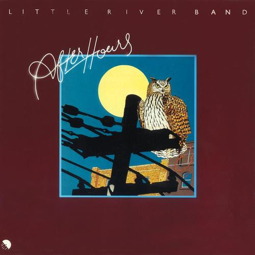 Little River Band : After Hours (LP, Album, RE)