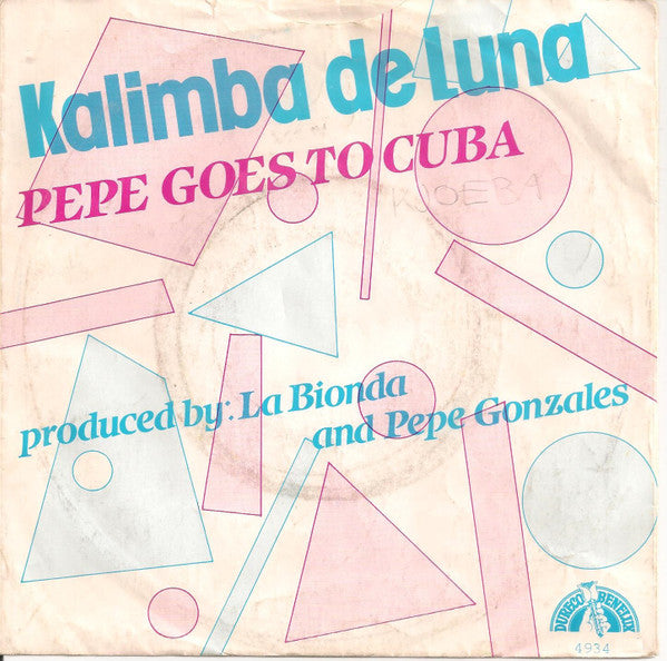 Pepe Goes To Cuba : Kalimba De Luna (7", Single)