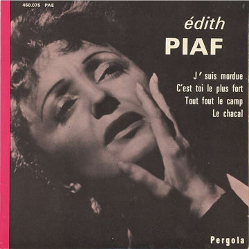 Edith Piaf : J'suis Mordue (7", EP, Mono)