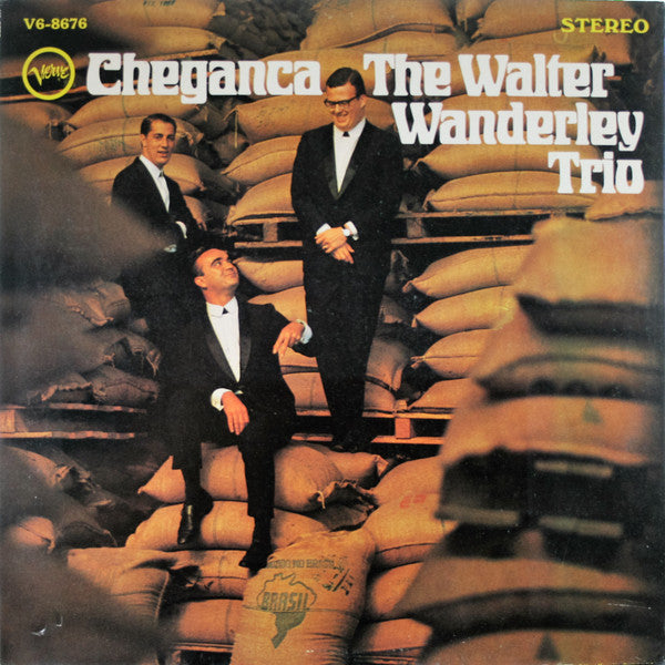 Walter Wanderley Trio : Cheganca (LP, Album)