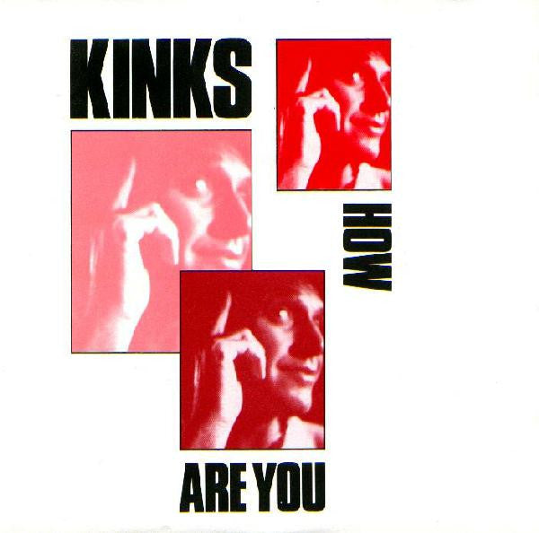 The Kinks : How Are You (7")