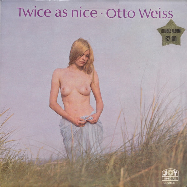 Otto Weiss : Twice As Nice (2xLP)