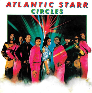 Atlantic Starr : Circles (7", Single)