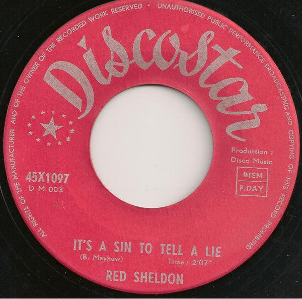Red Sheldon : It's A Sin To Tell A Lie / Crazy Lover (7", Single)