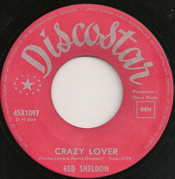 Red Sheldon : It's A Sin To Tell A Lie / Crazy Lover (7", Single)