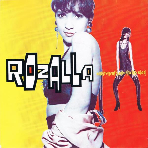 Rozalla : Everybody's Free (To Feel Good) (7")