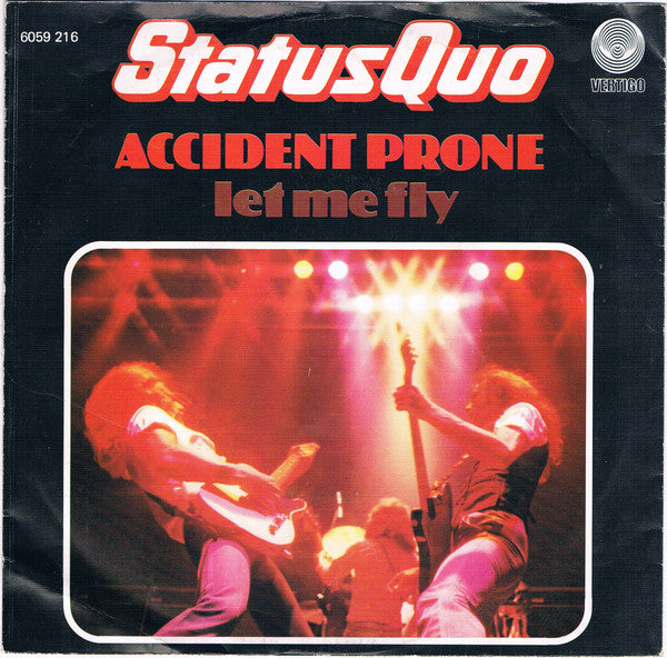 Status Quo : Accident Prone (7", Single)