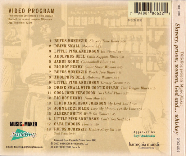 Various : Music Maker. Slavery, Prison, Women, God And...Whiskey (CD, Album, Comp)