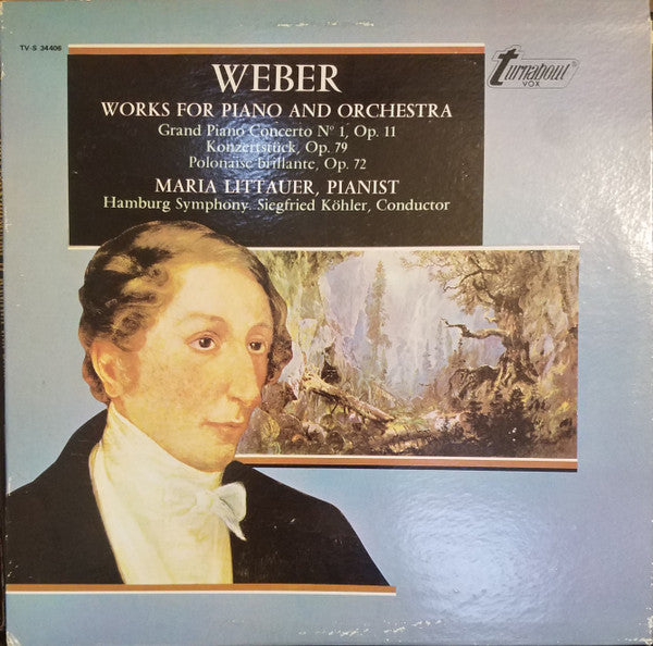 Carl Maria Von Weber, Maria Littauer : Works For Piano And Orchestra (LP)