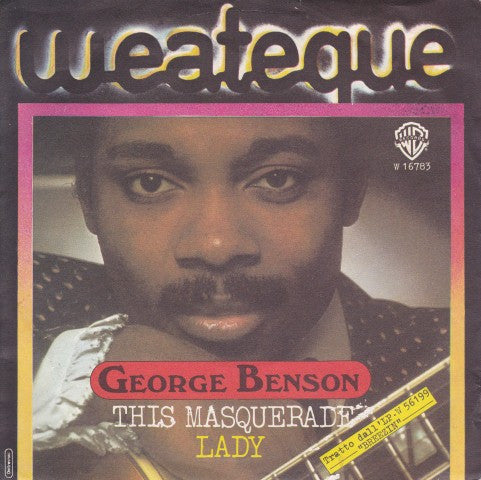 George Benson : This Masquerade (7")