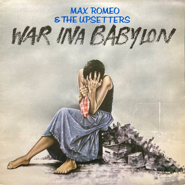 Max Romeo & The Upsetters : War Ina Babylon (LP, Album, RP)