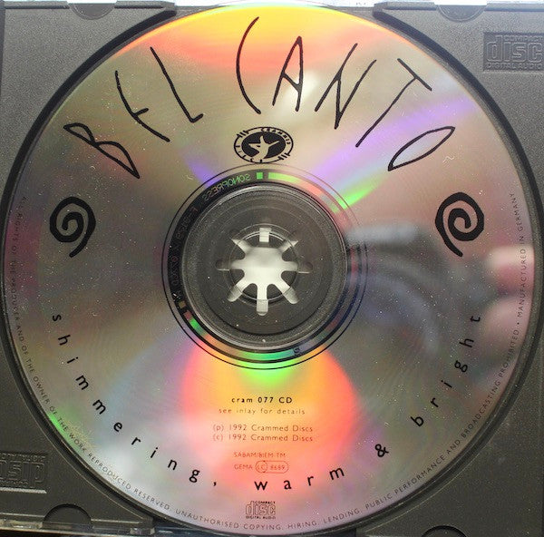 Bel Canto : Shimmering, Warm & Bright (CD, Album)