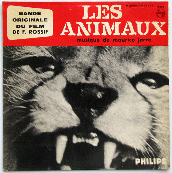 Maurice Jarre : Les Animaux - Bande Originale Du Film De F. Rossif (7", EP)