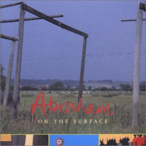 Abraham : On The Surface (CD, Comp)